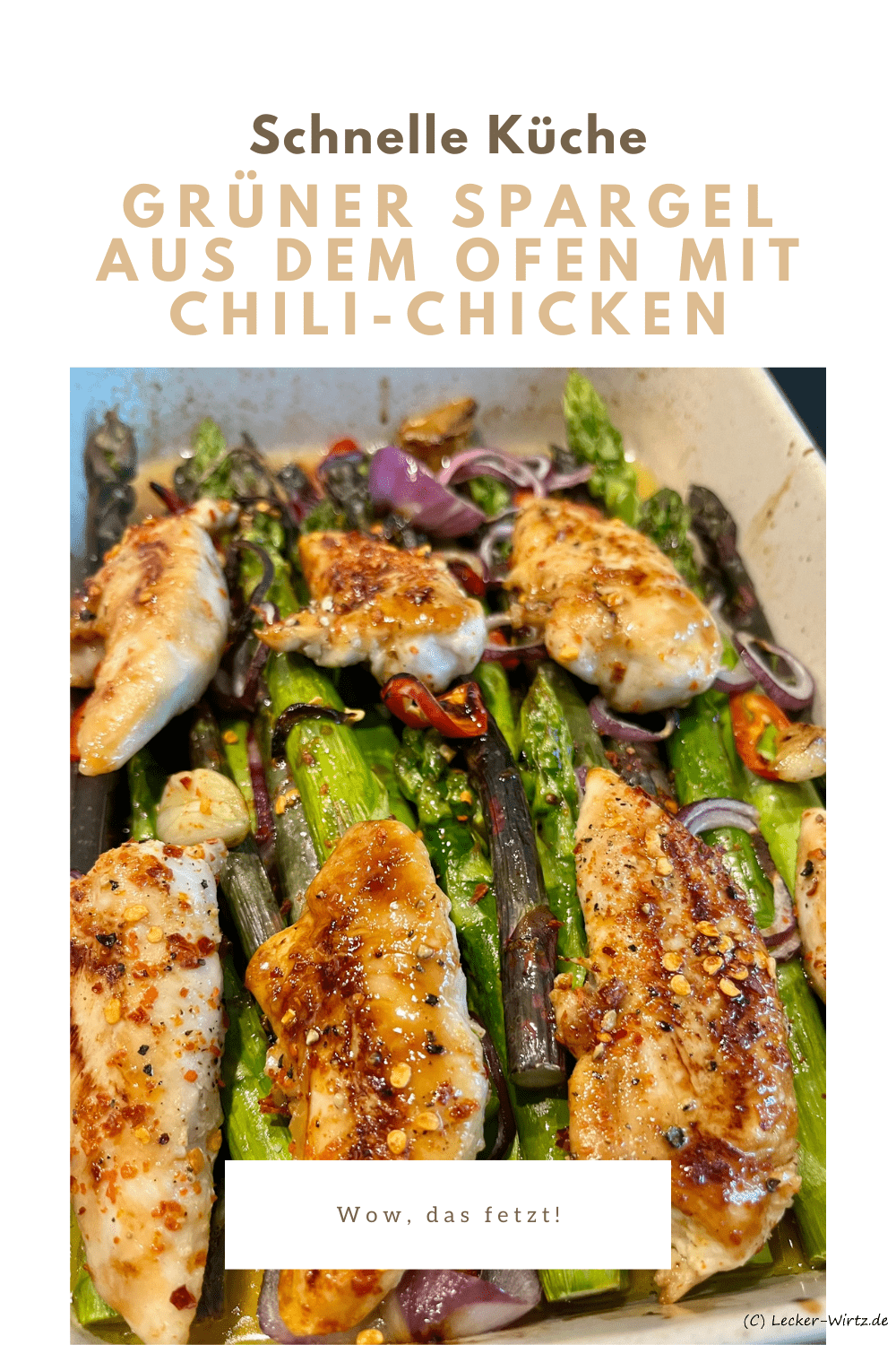 Grüner Spargel aus dem Ofen mit Chili-Chicken