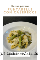 Puntarelle con Caserecce
