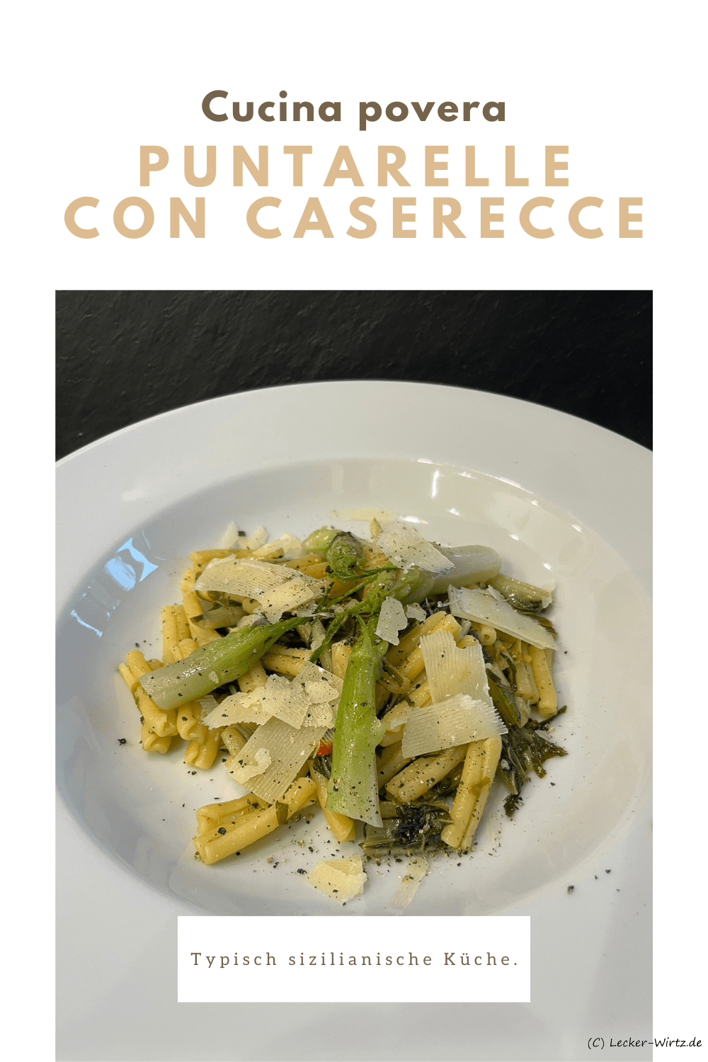 Puntarelle con Caserecce