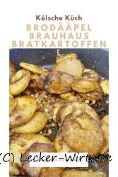 Brodääpel – Brauhaus Bratkartoffeln aus Köln