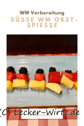 WM Obst-Spieße