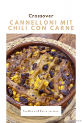 Cannelloni mit Chili con carne