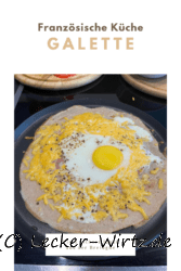 Galette – mit Schinken und Käse
