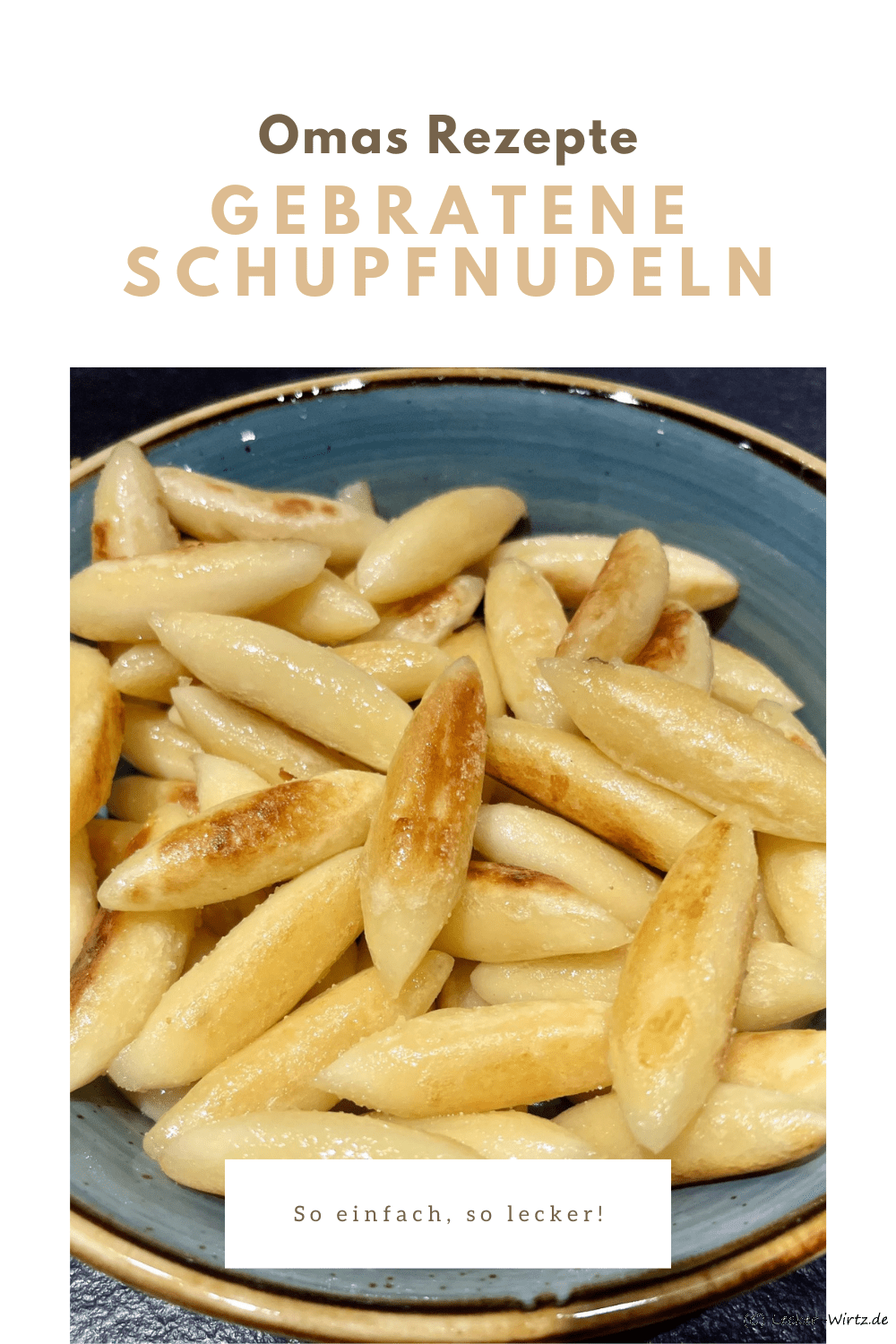 Gebratene Schupfnudeln