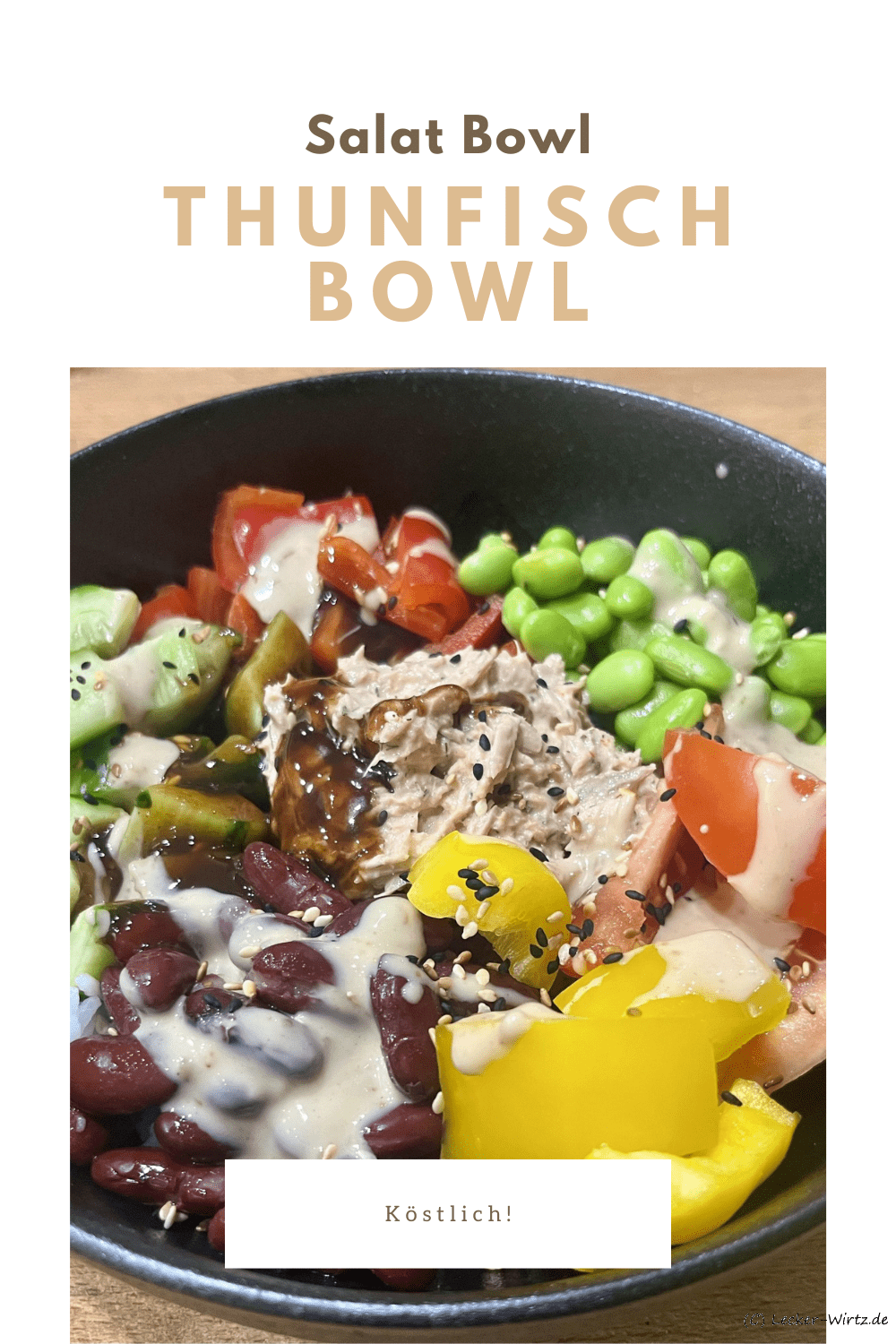 Leckere Thunfisch Bowl