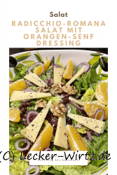 Radicchio-Romana Salat mit Orangen-Senf Dressing