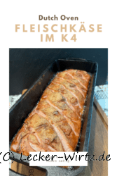 Fleischkäse im Dutch Oven