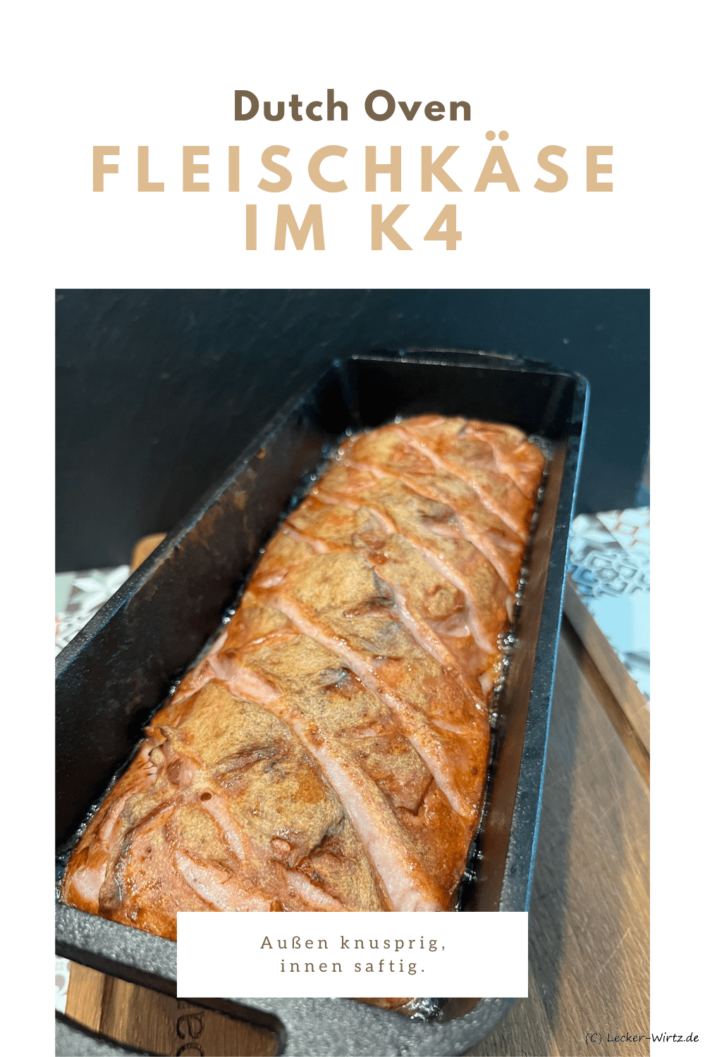 Fleischkäse im Dutch Oven