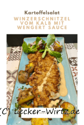 Winzerschnitzel vom Kalb mit Wengert Sauce, Rebknollenpfanne und herbstlichem Traubenlese-Salat