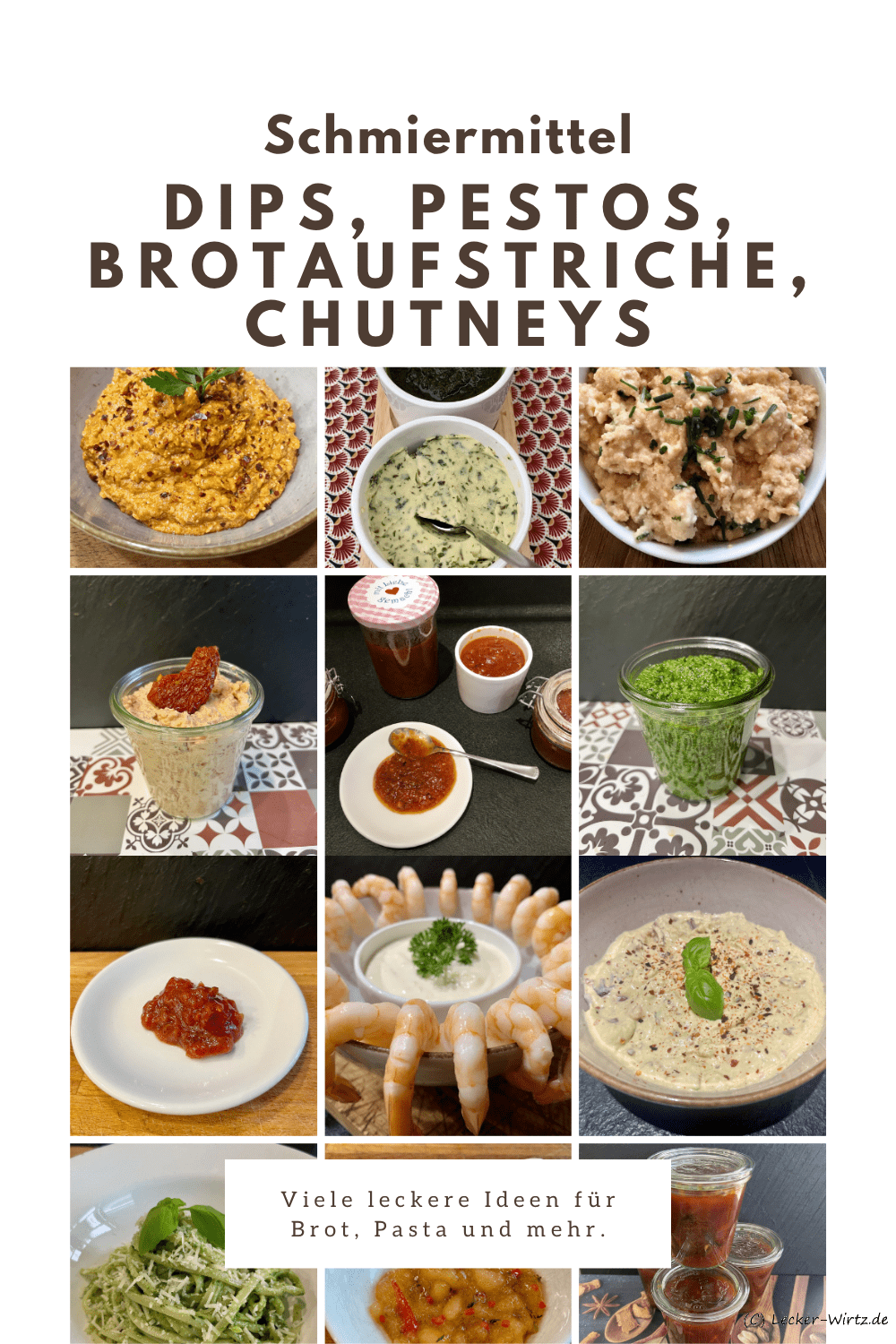 Dips, Pesto, Brotaufstrich, Chutney - Schmiermittel