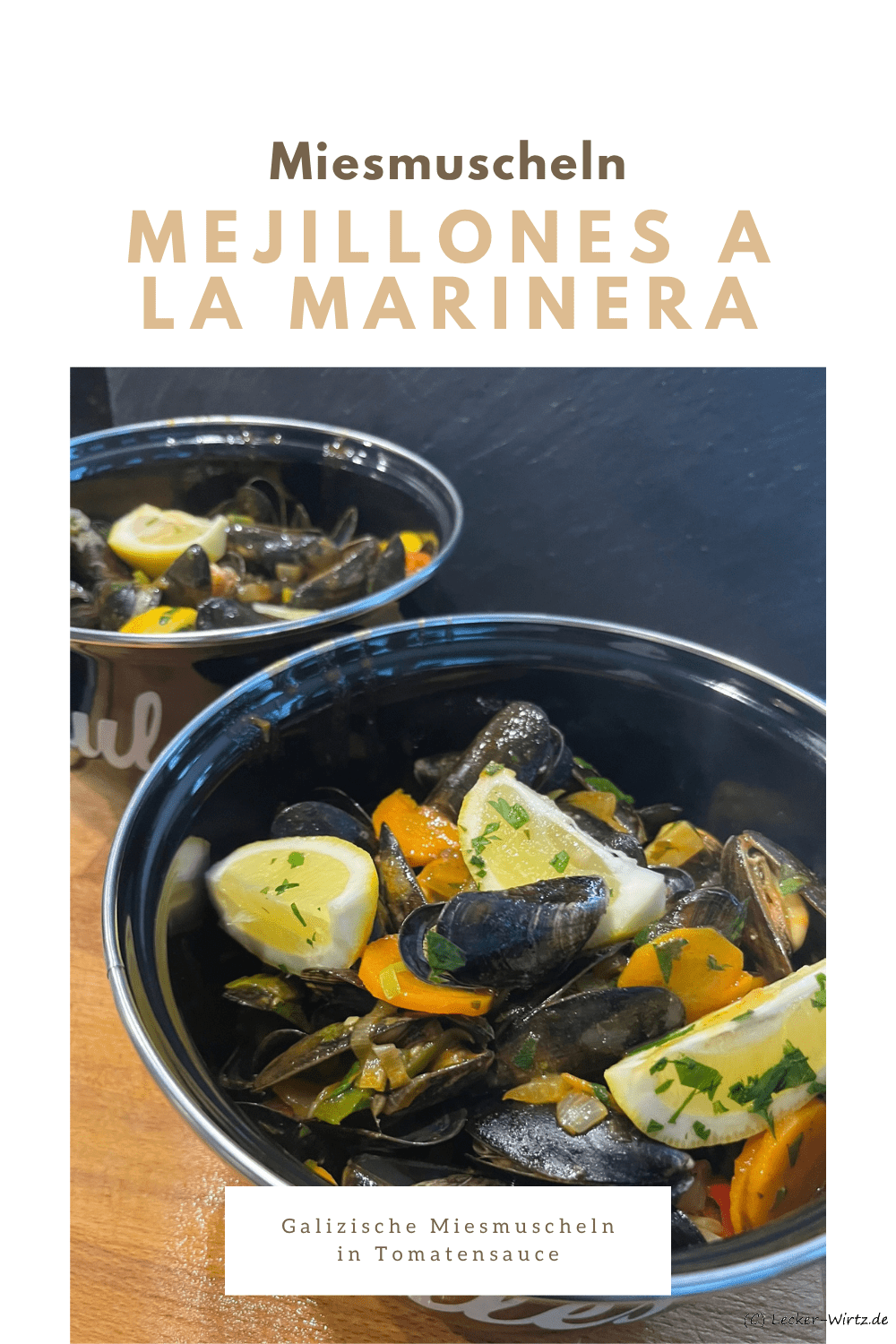 Mejillones a la marinera – Galizische Miesmuscheln in Tomatensauce