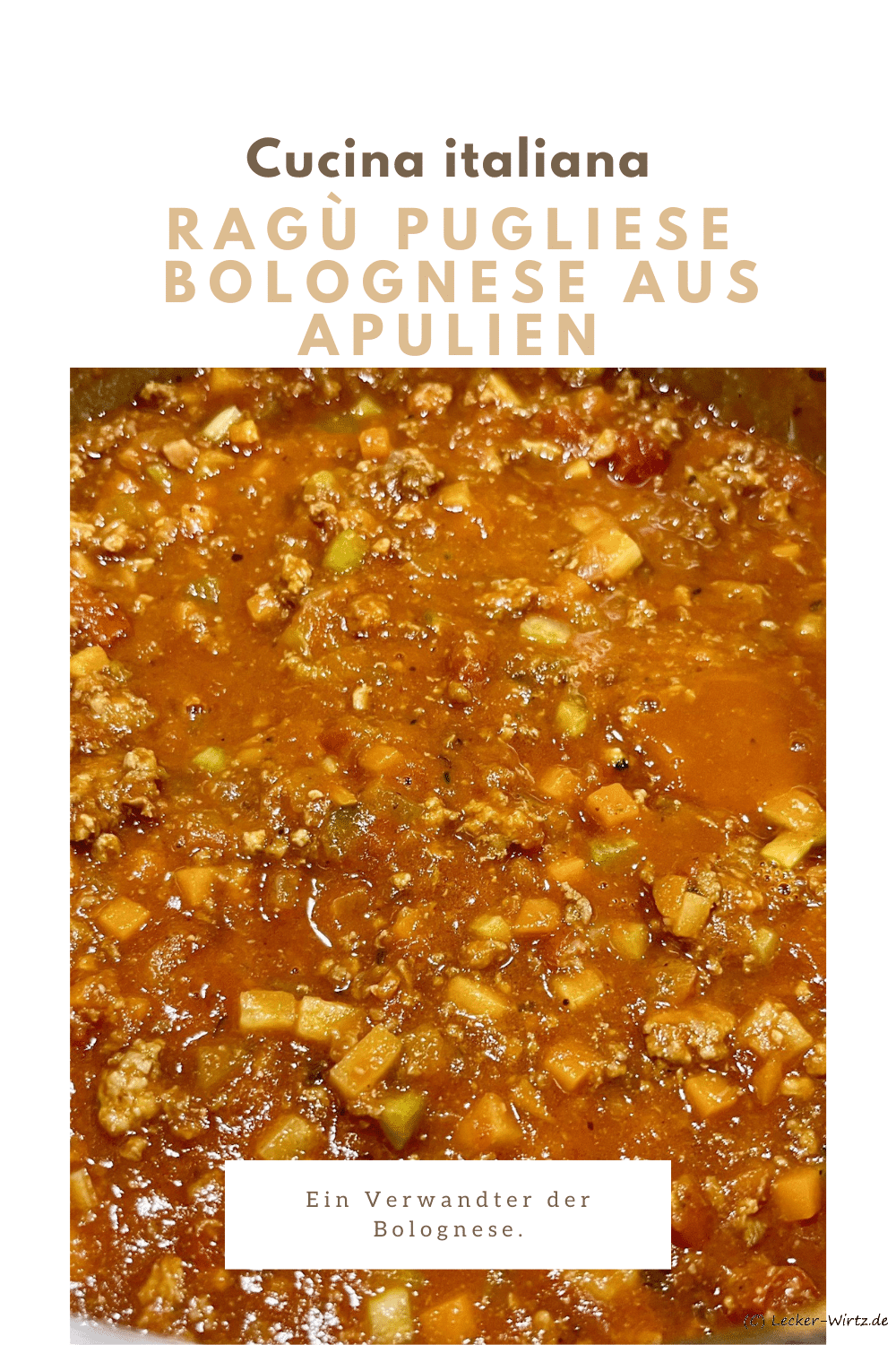 Ragù Pugliese - Bolognese aus Apulien