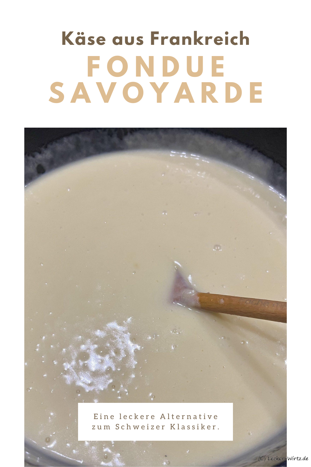 Fondue Savoyarde