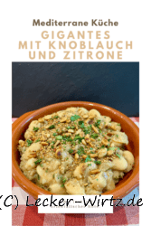 Gigantes mit Knoblauch und Zitrone