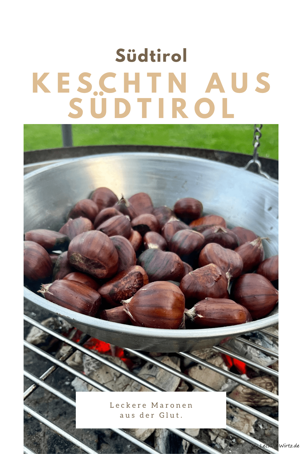 Keschtn aus Südtirol